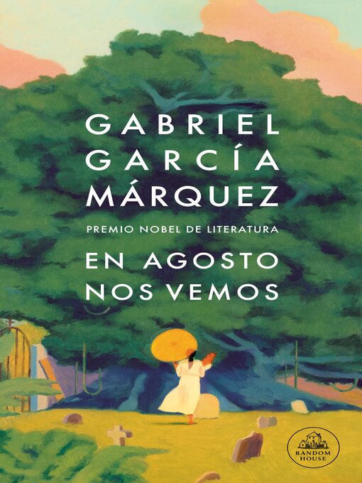 Title details for En agosto nos vemos by Gabriel García Márquez - Wait list